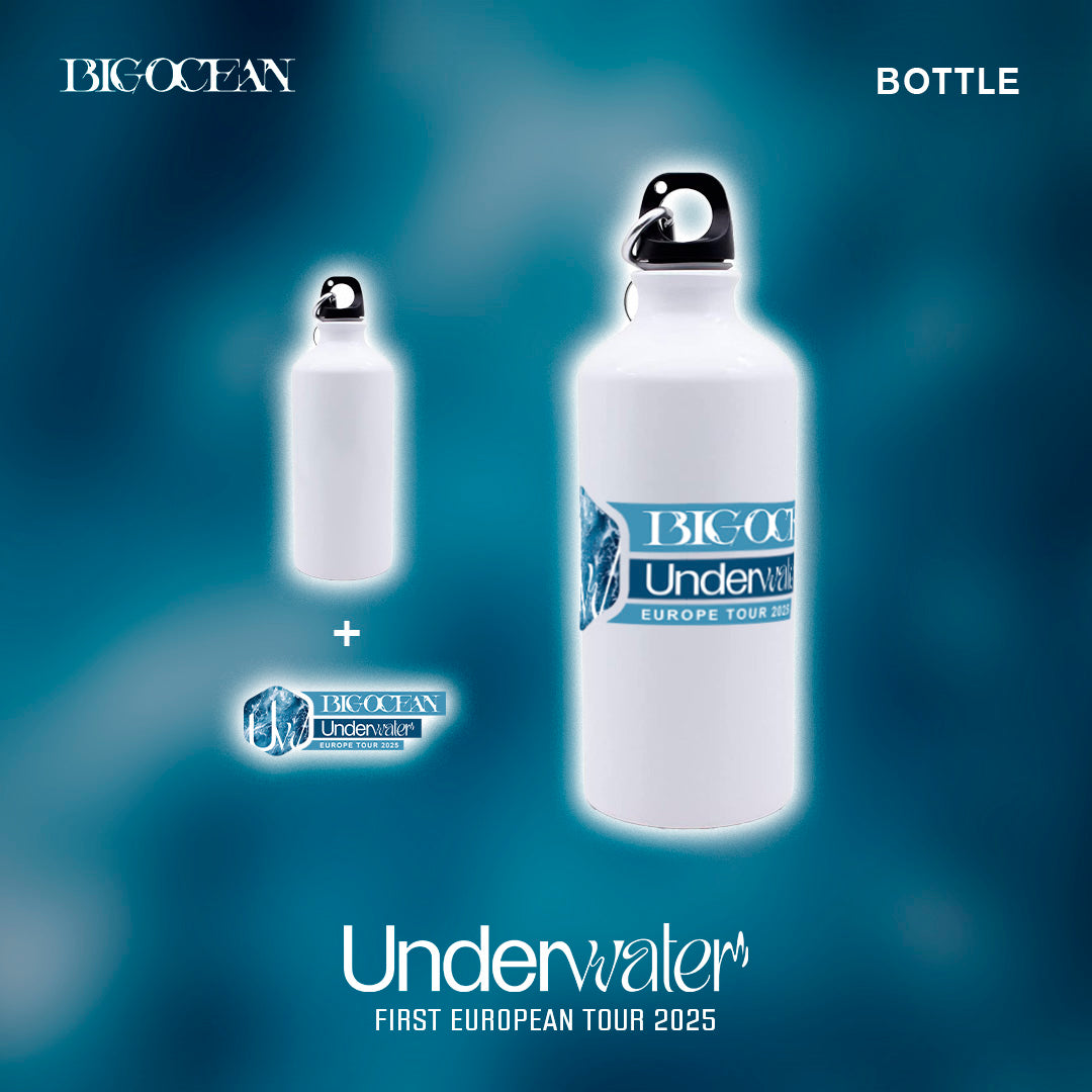 Bottle - BIG OCEAN {Underwater} TOUR IN EUROPE 2025