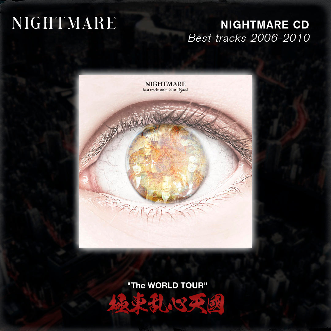 BEST TRACKS 2006-2010 - NIGHTMARE
