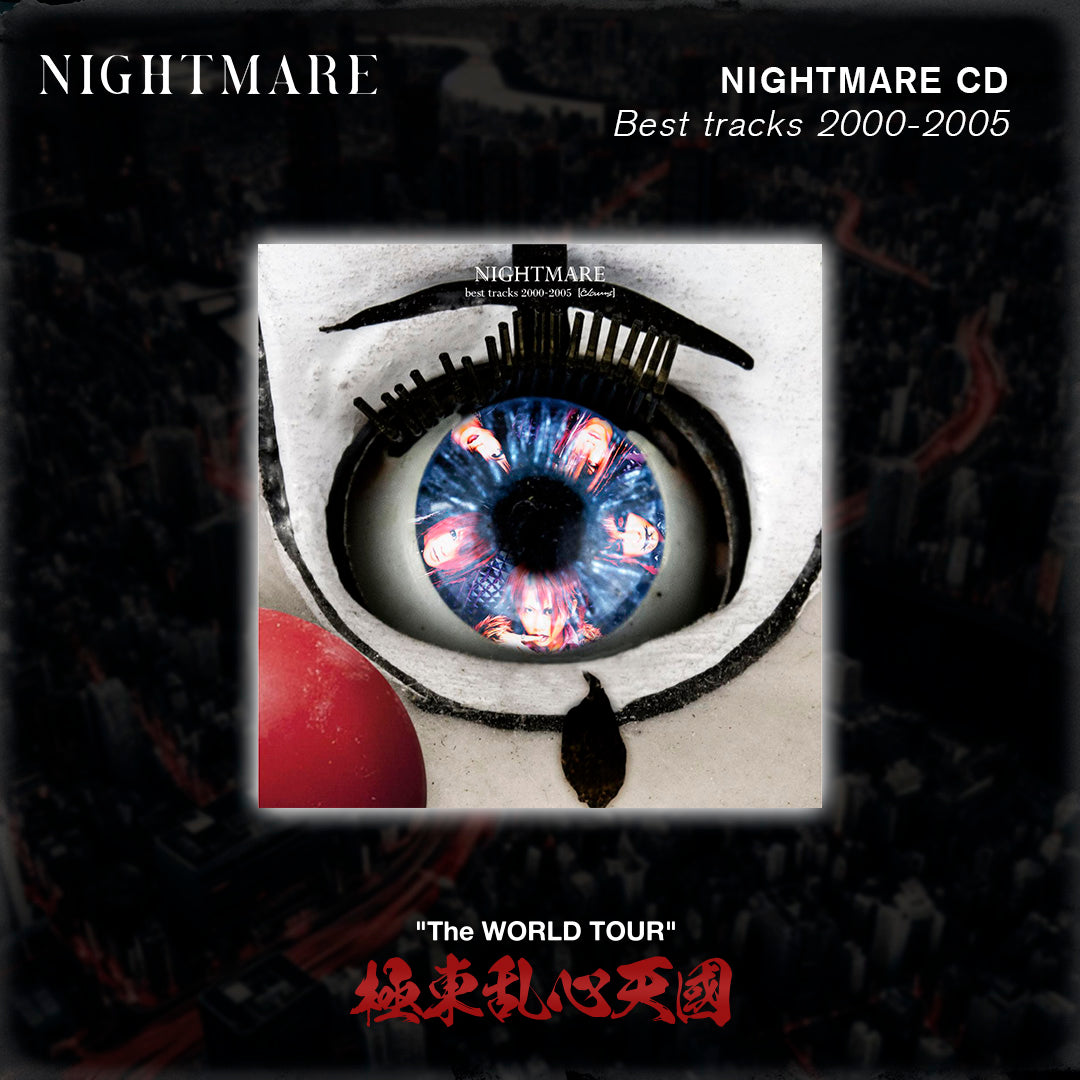 BEST TRACKS 2000-2005 - NIGHTMARE