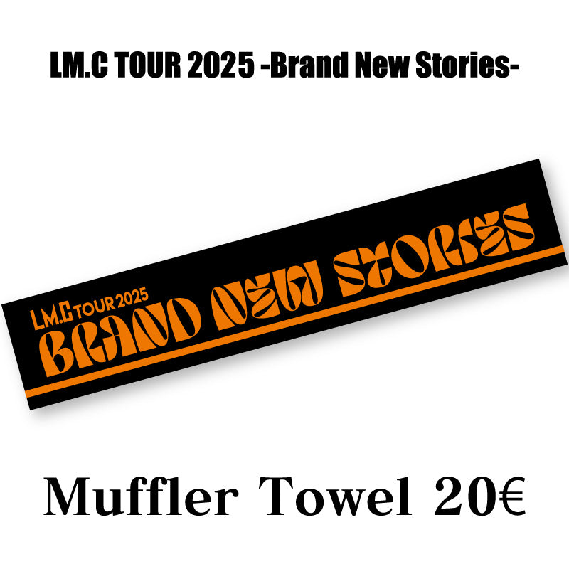 Muffler Towel | LM.C TOUR 2025 -Brand New Stories-