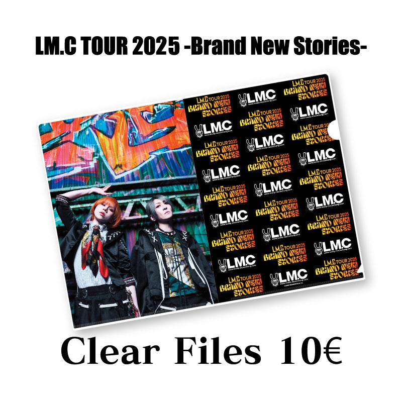 Clear File | LM.C TOUR 2025 -Brand New Stories-