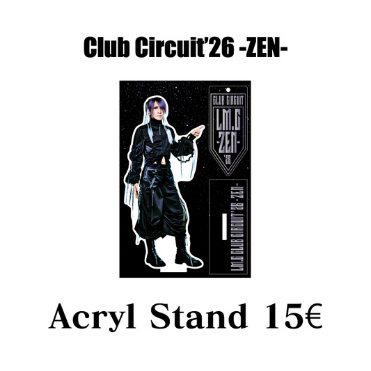 Acrylic Stand | LM.C Club Circuit ’26 -ZEN-